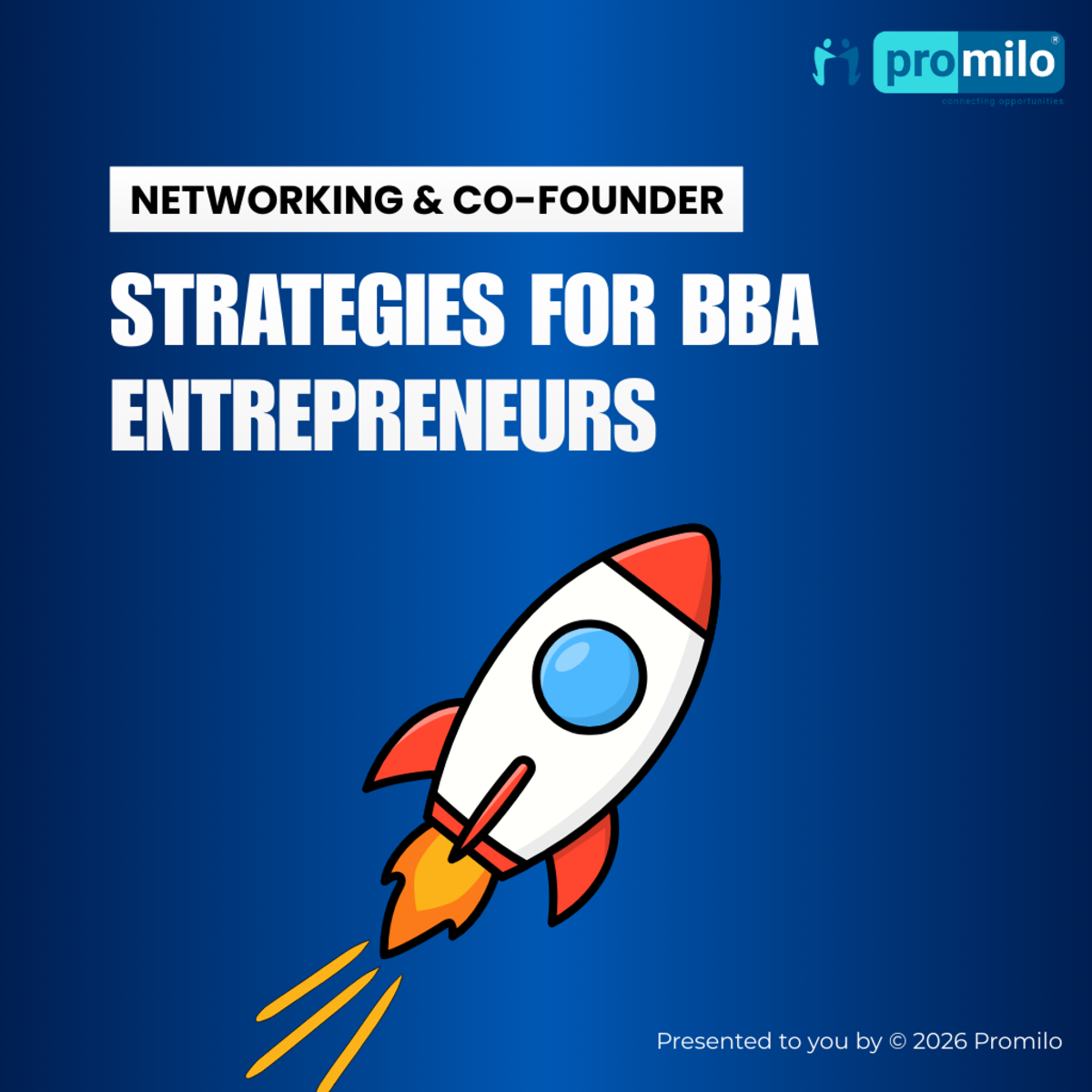 Networking & Cofounder Strategies for BBA Entrepreneurs